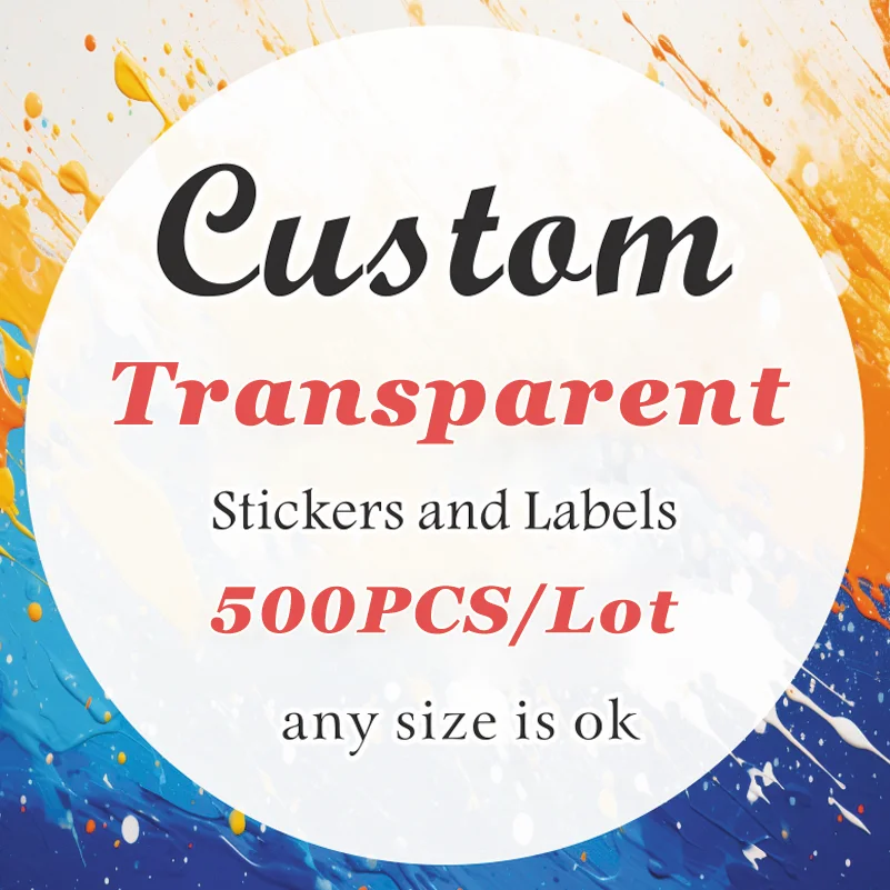 500pcs Custom Stickers Transparent Labels White Transparent Stickers Seal Labels Personalized Wedding Birthday Gift Box Stickers