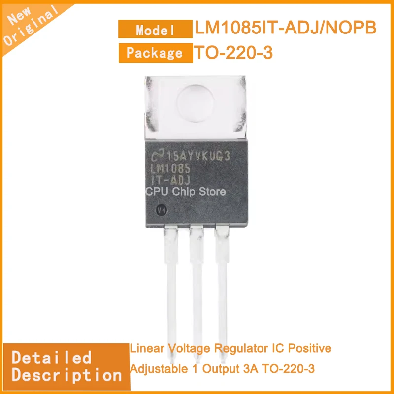 5Pcs/Lot New Original  LM1085IT-ADJ/NOPB  LM1085IT-ADJ  Linear Voltage Regulator IC Positive Adjustable 1 Output 3A TO-220-3