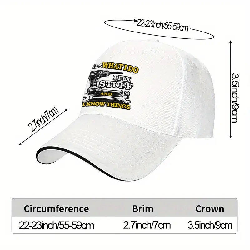 That's What I Do I Fix Stuff And I Know Things Baseball Cap Unisex Adjustable Outdoor Sports Hat