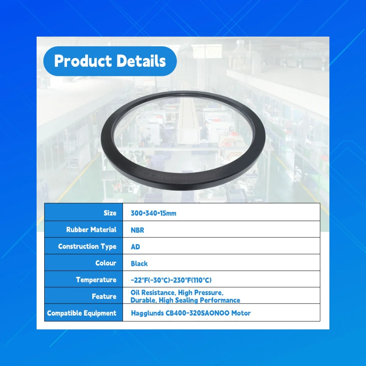 

AD Oil Seal NBR Material 300x340x15mm Size for CB400-320SAONOO Type Motor Oil Seal.Size 300*340*15 mm