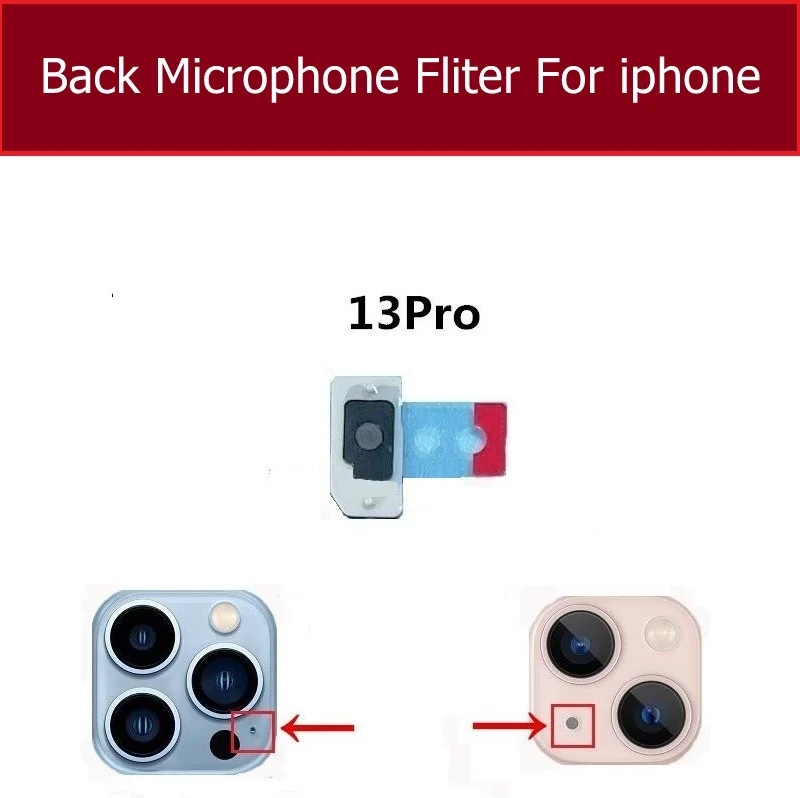 Back Microphone for iPhone 13 Mini 13 Pro Max Anti Dust Mesh Intsall Near Big Rear Camera Damaged Back Cover Microphone Repair