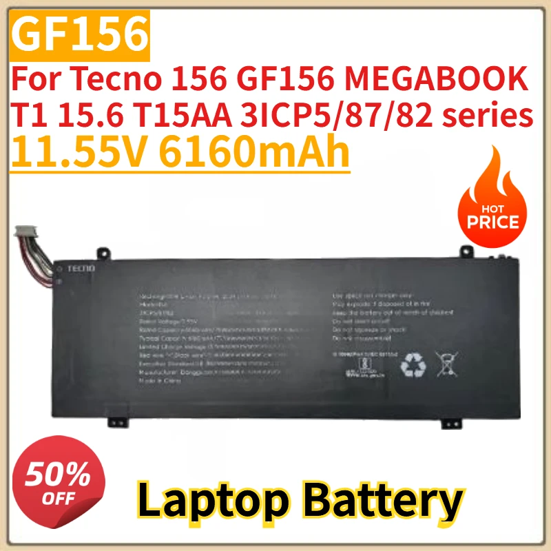 New 11.55V 6160mAh Laptop Battery GF156 For Tecno 156 GF156 MEGABOOK T1 15.6 T15AA 3ICP5/87/82 series