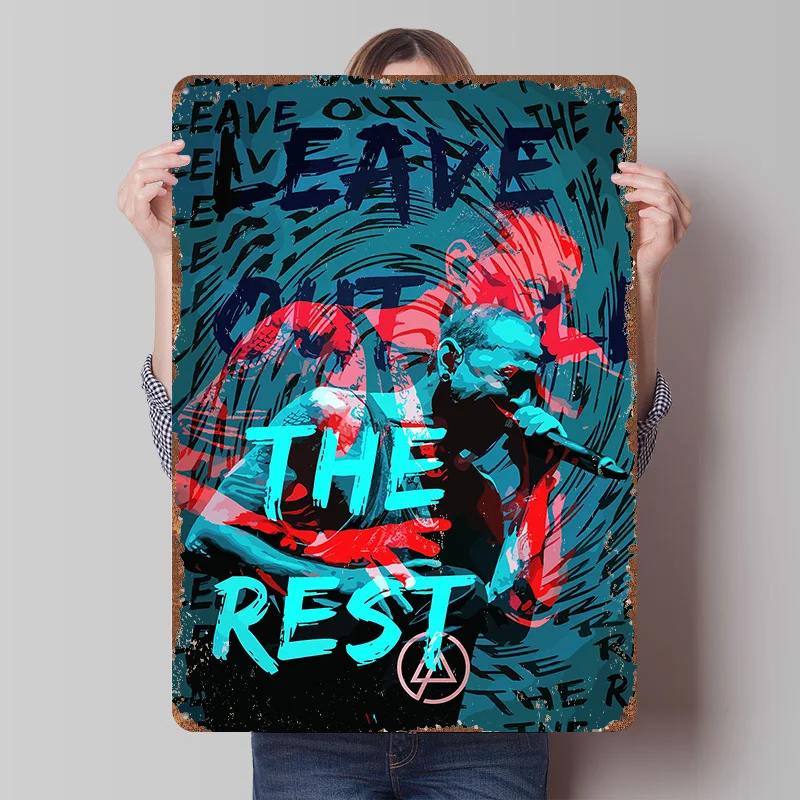 Chester Bennington Leave Out All Metal Poster Customized Wall Art Retro Vintage Metal Signs for Man Cave Decoration Room House