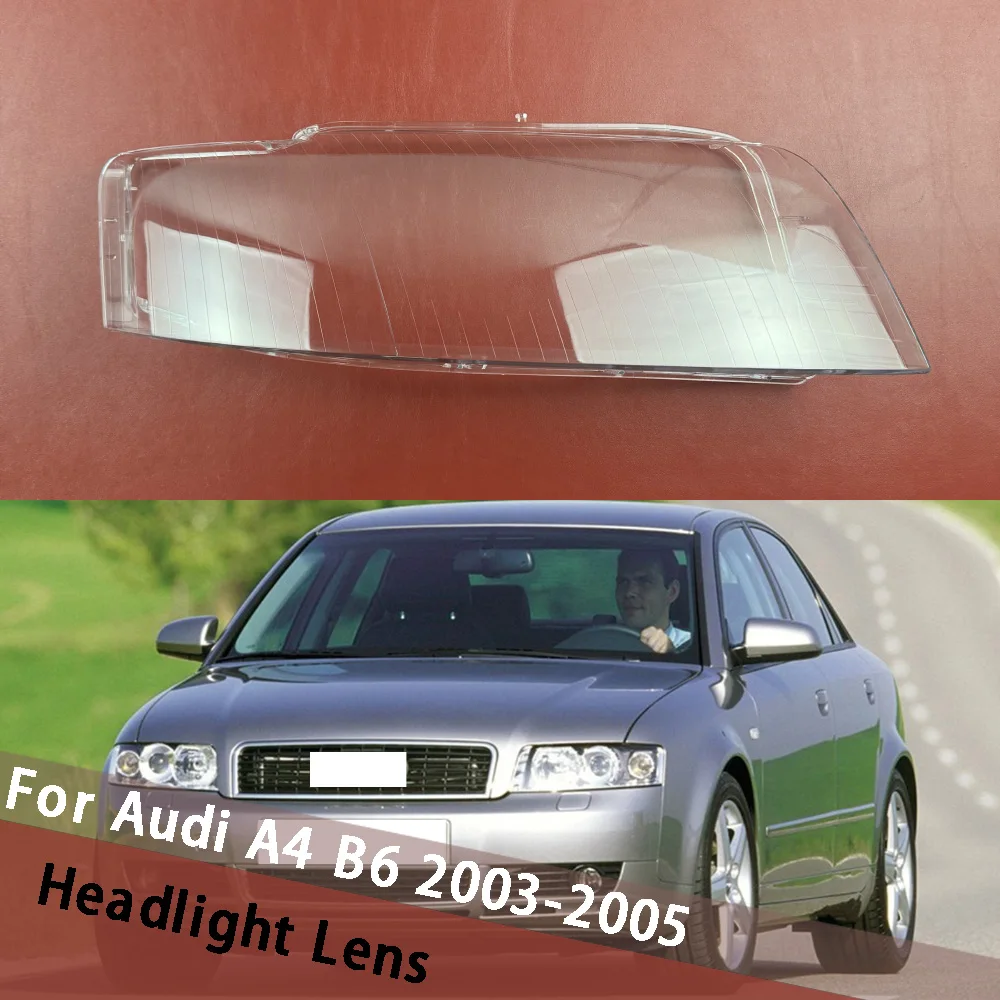 

For Audi A4 B6 2003 2004 2005 Front Headlight Cover Lamp Shade Mask Headlamp Shell Lens Replace Original Lampshade Plexiglass