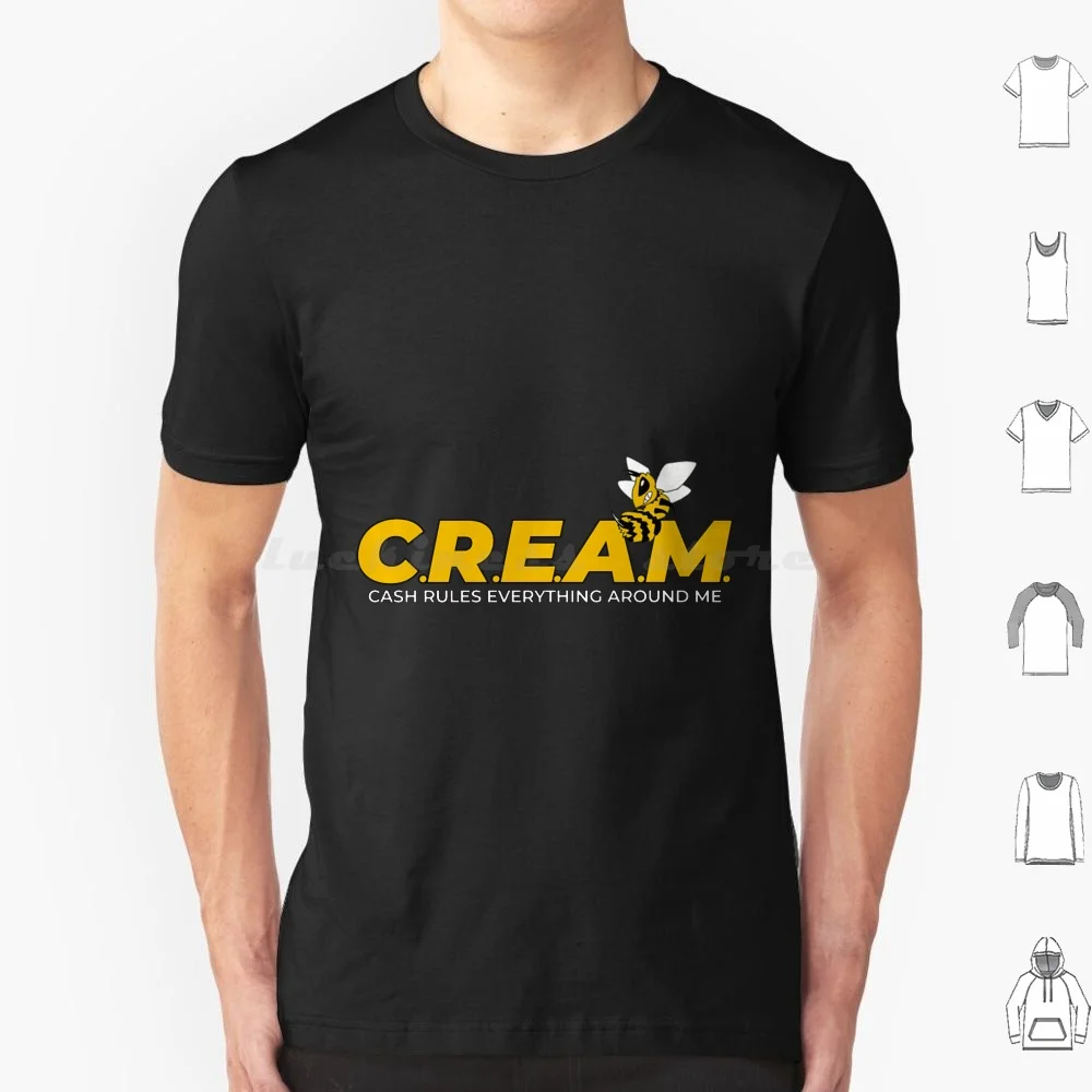 Killer Bee C.r.e.a.m. قواعد النقدية كل شيء حولي كريم تي شيرت 6xl قطن تي شيرت رائع ما هو أسود؟ ? ? ? ما هو المعنى