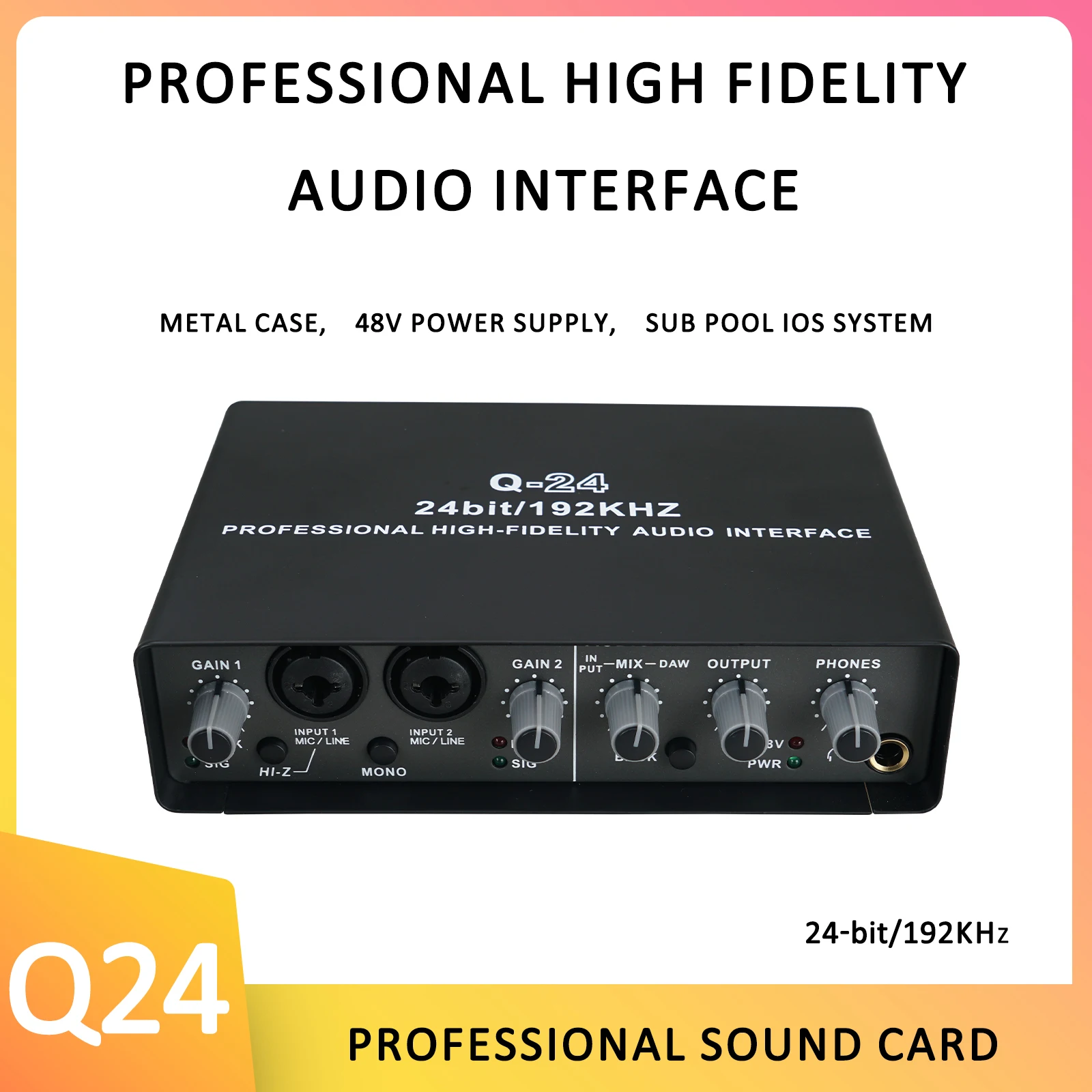 Q24 Audio Interface  Professional Sound Card with Monitoring Electric Guitar Live Recording For Studio Singing Micro, Vocalist,