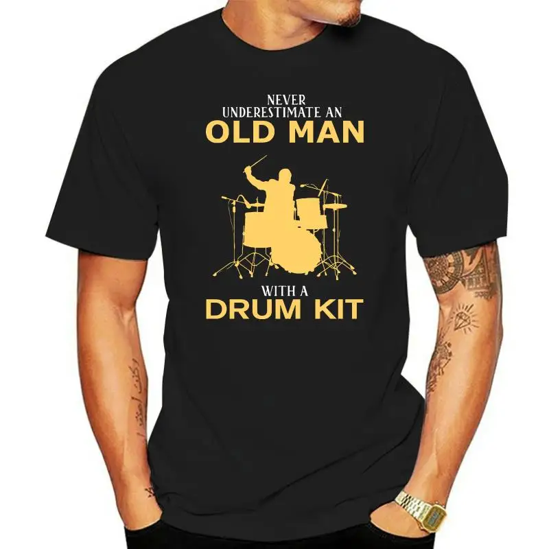 New Never Underestimate An Old Man With A Drum Kit T Shirt Size S - 2xl Fashion Logo Printing T Shirts