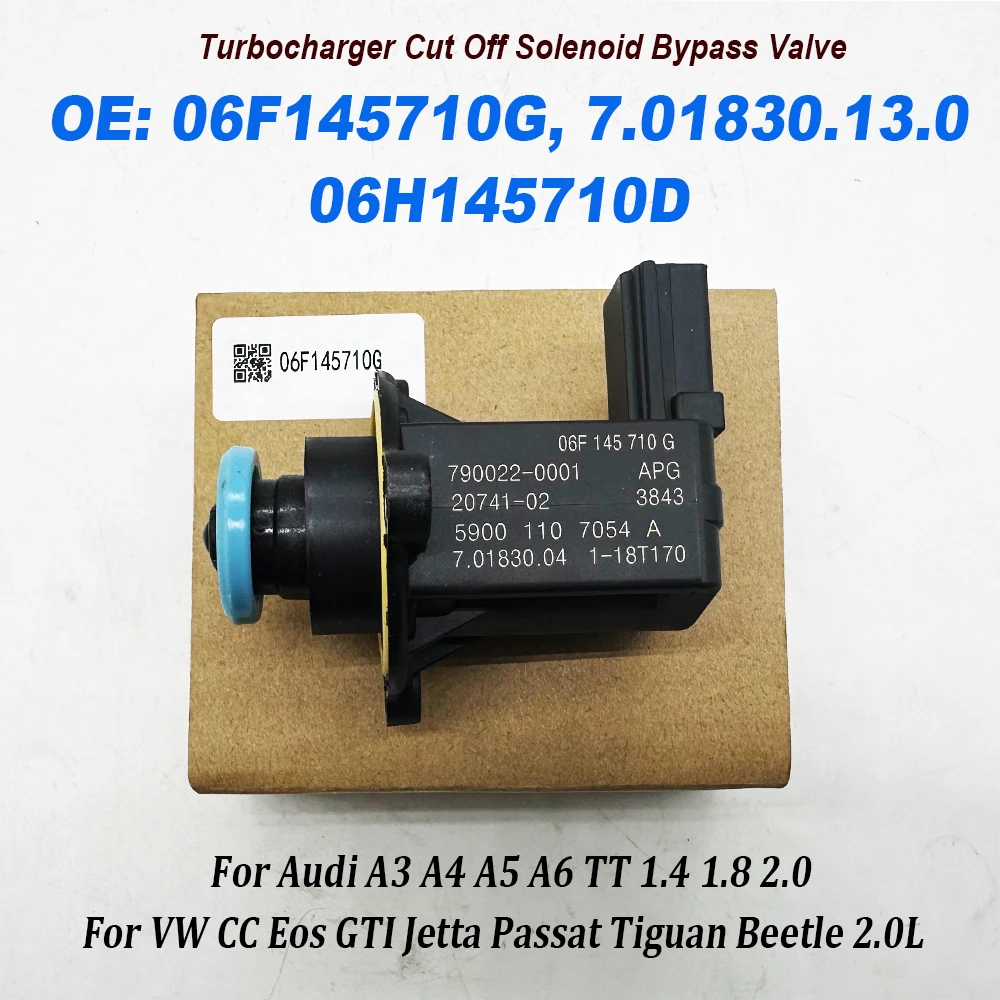 06F145710G Turbocharger Cut Off Solenoid Bypass Valve 7.01830.13.0 06H145710D 06F145710B For A3 A4 2005-2013 Tiguan 2009-2011