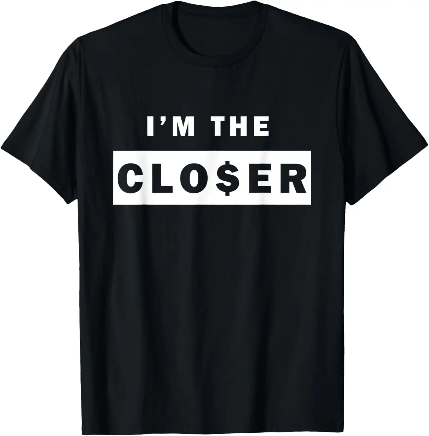 

Футболка I'm the Closer с забавной распродажей