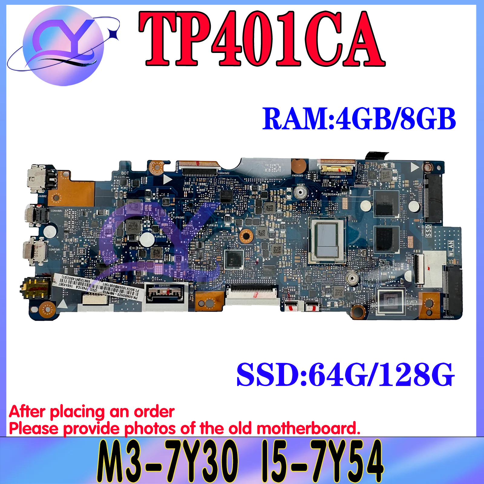 

KEFU TP401CA Notebook Mainboard For ASUS VivoBook 14 TP401C TP401CA Laptop Motherboard W/M3-7Y30 I5-7Y54 64GB/128G-SSD 4GB/8GB