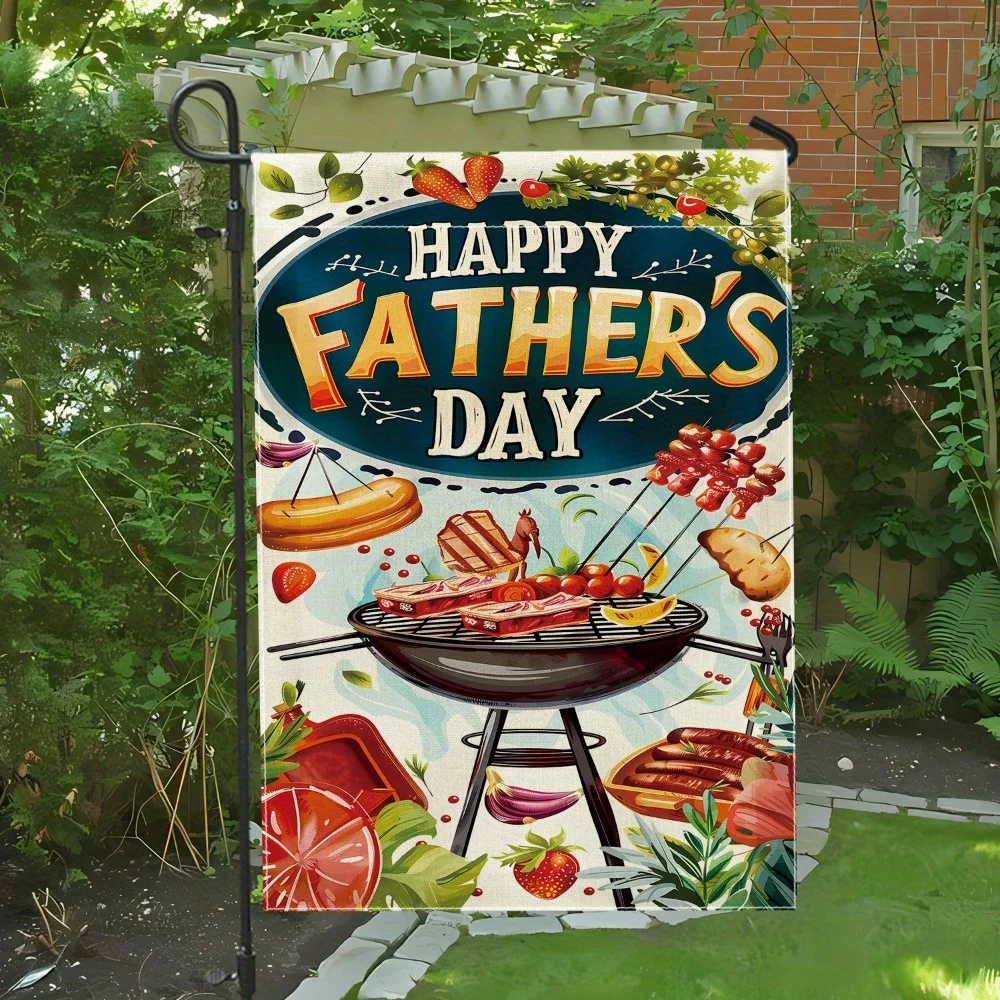 Father's Day Garden Flag Durable Double Sided BBQ Tropical Design Outdoor Porch Yard Decorative Flag Gift for Dad Home Decor