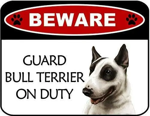 Metal Sign-Top Shelf Novelties Beware Guard Bull Terrier On Duty Laminated Dog Sign SP3100