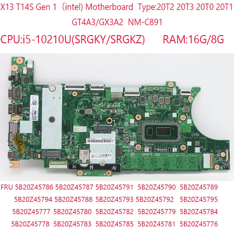 

T14S Motherboard NM-C891 5B20Z45786 5B20Z45787 5B20Z45778 5B20Z45783 For Thinkpad X13 T14S 20T2 20T3 20T0 20T1 10210U 16G/8G