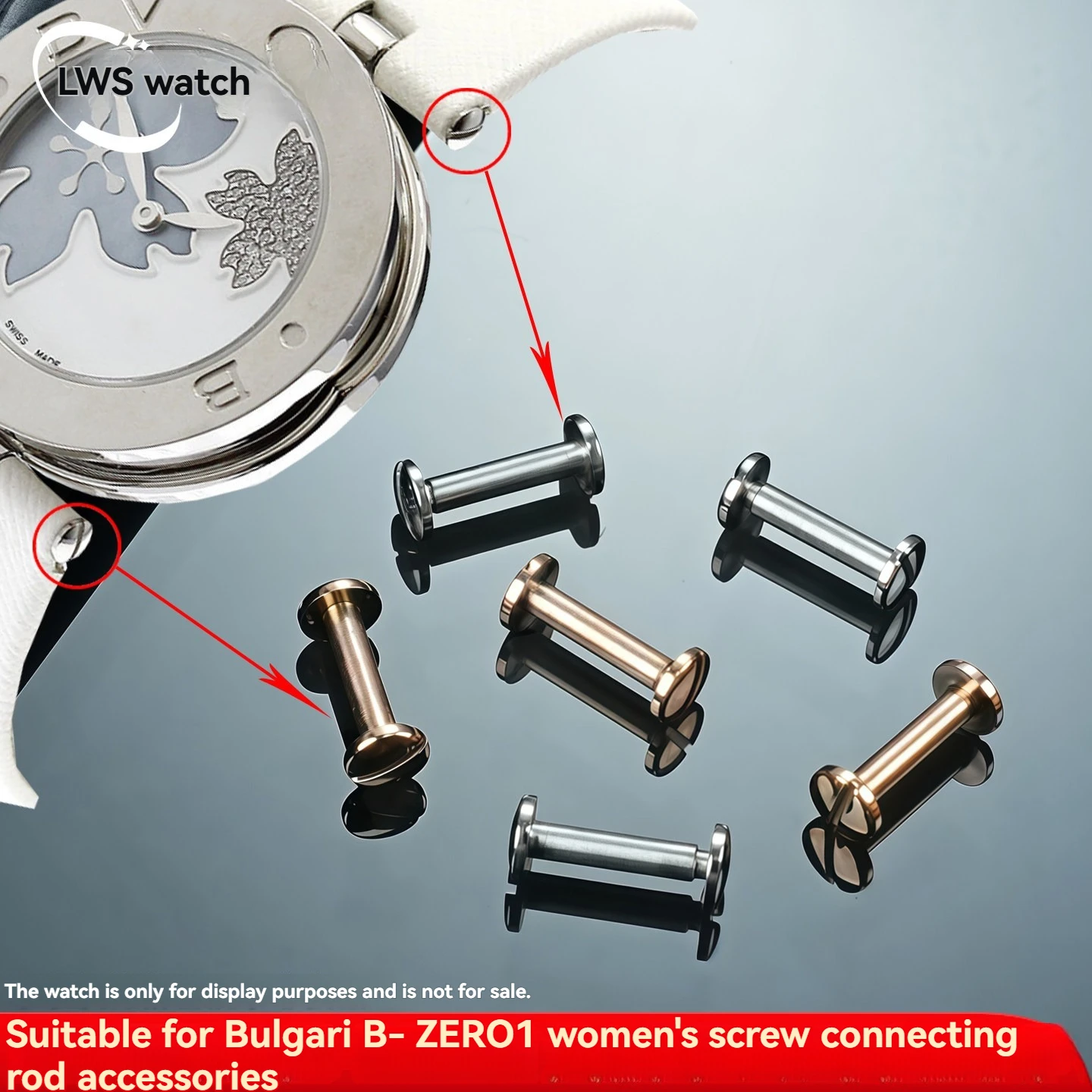 Universal replacement parts for the BVLGARI B-ZERO1 women's watch collection: precision metal screw-on connecting rods
