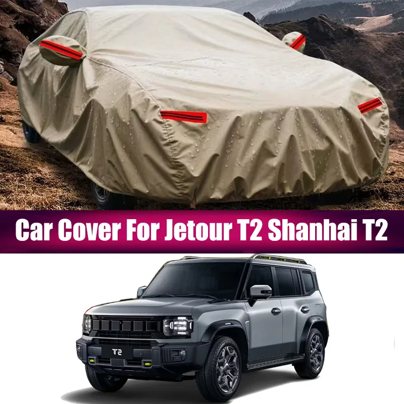 

Car Cover Outdoor Increase defense Sun Rain Snow Scratch Resistant SUV Cover For Jetour T2 Shanhai T2 Traveller 2022-2025