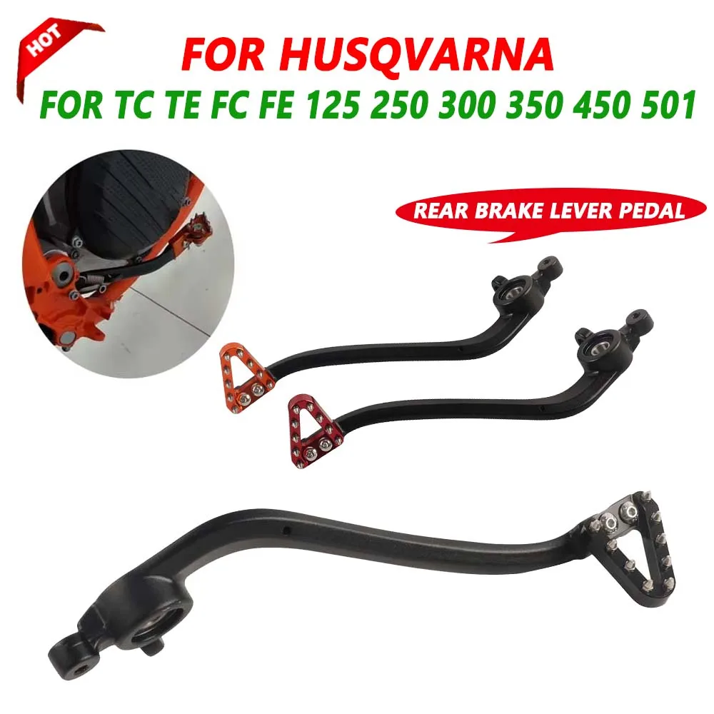 For Husqvarna TC TE FC FE 125 250 300 350 450 501 2012 - 2014 2015 2016 For HUSRBERG Motorcycle Forged Rear Brake Pedal Lever