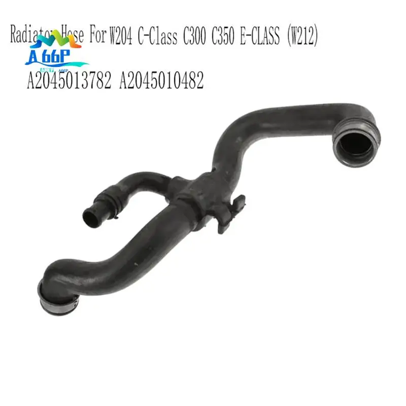 

A66P-Engine Cooling Hoses Radiator Hose For Mercedes-Benz W204 C-Class C300 C350 E-CLASS (W212) A2045013782 A2045010482