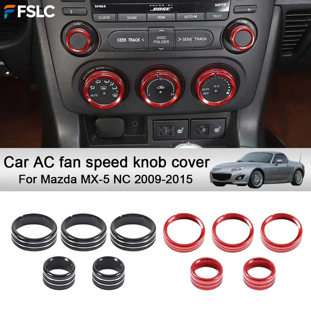 

Car Decoration Car AC fan speed knob cover For Mazda MX-5 NC 2009-2015 Silver Red Black Car Styling Upgrade Modify A Car