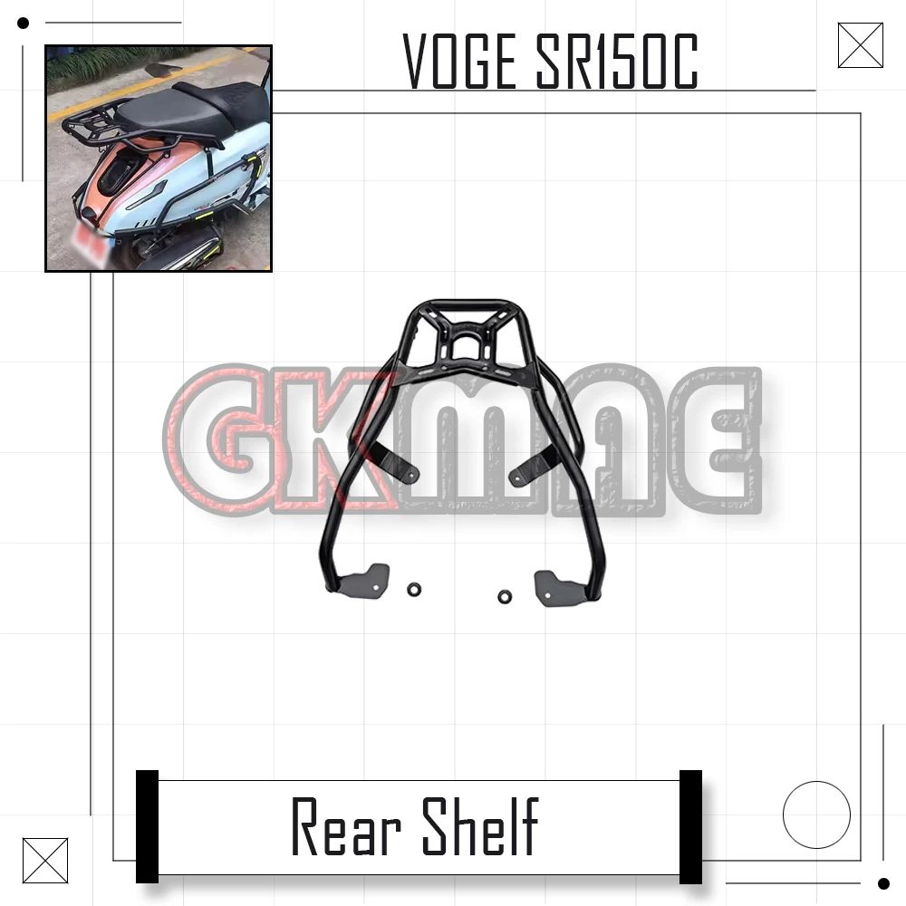 

For Loncin VOGE SR150C SR 150 C Motorcycle Modification Rear Rack Trunk Bracket Rear Shelf Fit LX150T-36