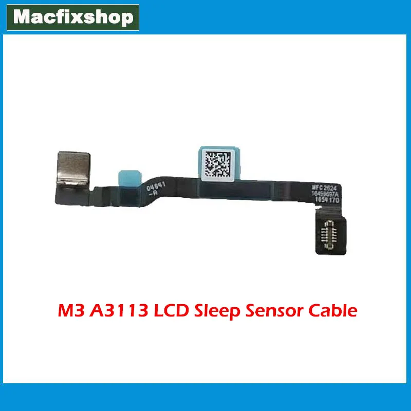 New Original For Macbook Air Retina 13.6” M3 A3113 LCD Lid Angle Sensor Screen Sleep Cable 821-04129-A 2024 Year Programmed