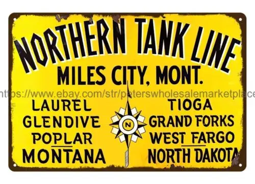 Northern Tank Line Miles City Montana metal tin sign tin brew pub signs