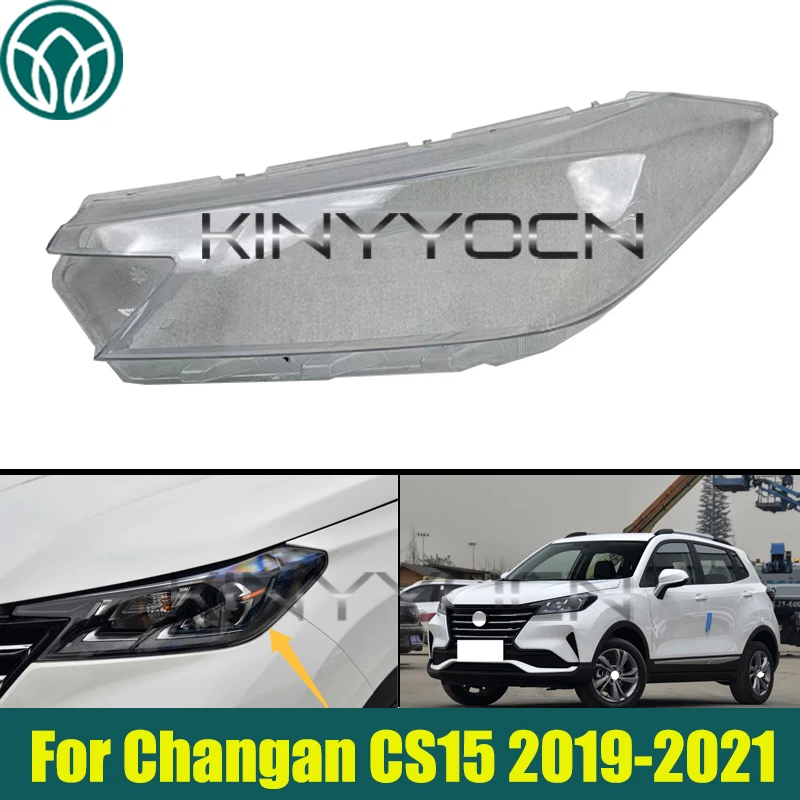 سيارة العلوي غطاء قذيفة ل Changan CS15 2019-2021 شفافة رئيس ضوء مصباح عدسة قناع المصباح