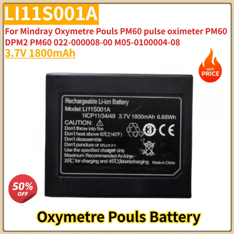 

High Quality LI11S001A Battery 3.7V 1800mAh for Mindray Oxymetre Pouls PM60 pulse oximeter PM60 DPM2 PM60 Brand New