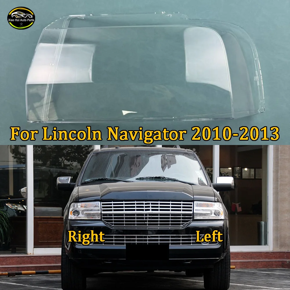 

For Lincoln Navigator 2010 2011 2012 2013 Headlights Cover Transparent Headlamp Shell Lens Replace Original Lampshade Plexiglass