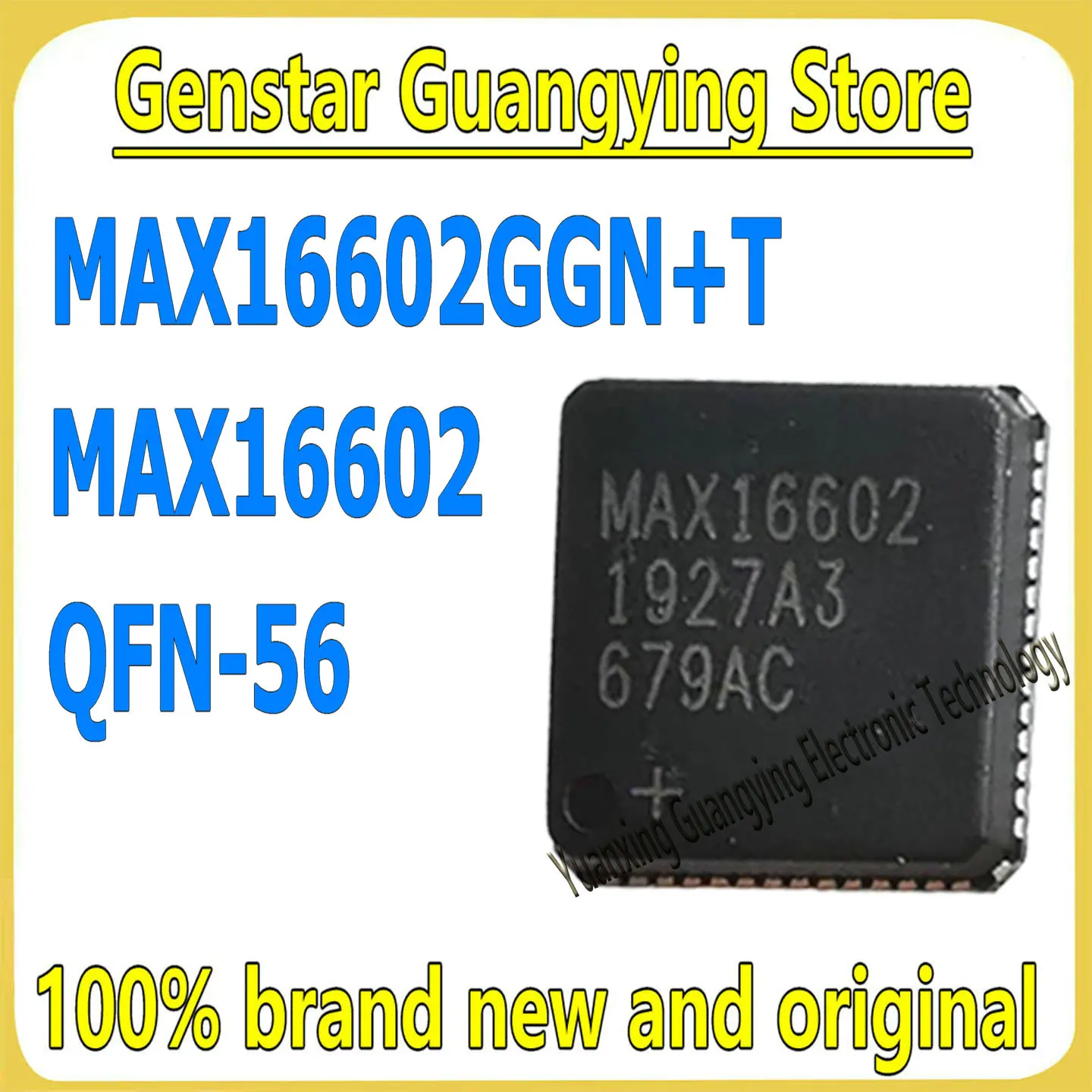 (1 piece) MAX16602GGN+T MAX16602GGN+ MAX16602 QFN-56 Step-Down DC-DC Power Supply IC, 100% Brand New CMOS L