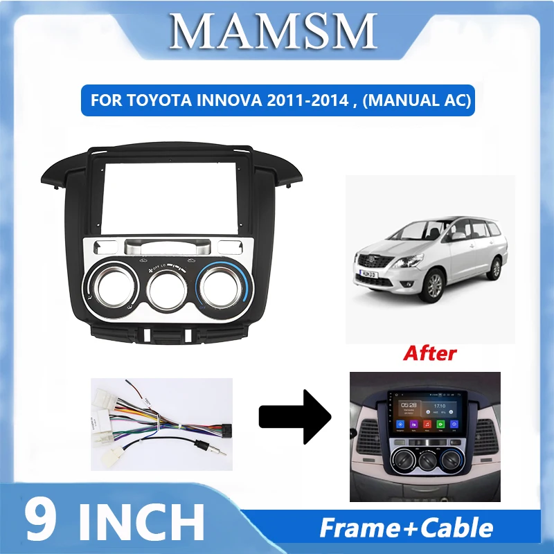 9 Inch For TOYOTA INNOVA 2011-2014 Car Radio Fascia Car Radio Panel Wire Sleeve Frame Dashboard Original Accessories