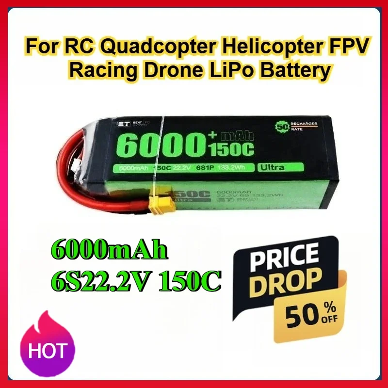 6000mAh 150C 22.2V 6S LiPo Battery XT60 Plug for FPV Racing Drone RC Quadcopter Helicopter Car Boat Parts 6S Rechargeable Pack
