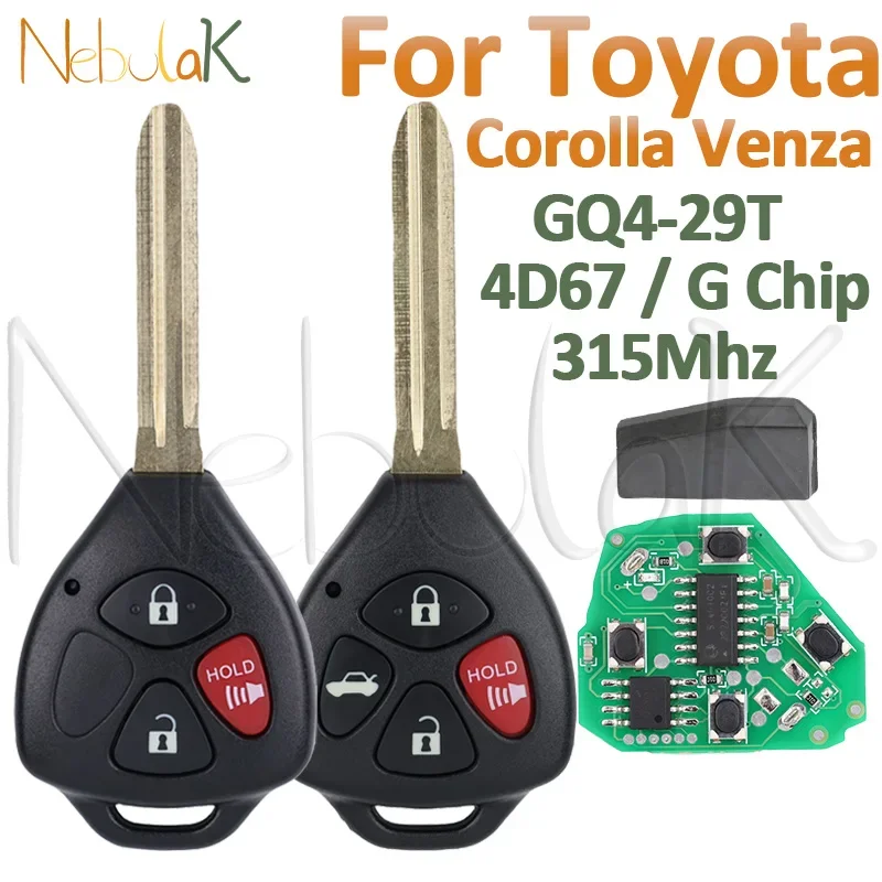 

GQ4-29T дистанционный автоматический ключ для Toyota Corolla Venza 2010 2011 2012 2013 2014 2015 315 МГц транспондер 314 МГц 4D 67 G чип автомобильный брелок