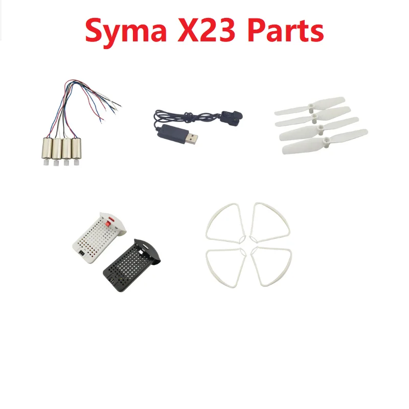 Syma X23 X23W RC Drone запасные части аксессуары пропеллер мотор защитная крышка зарядный кабель Syma X23 X23W RC Drone запасные части аксессуары пропеллер мотор защитная крышка зарядный кабель