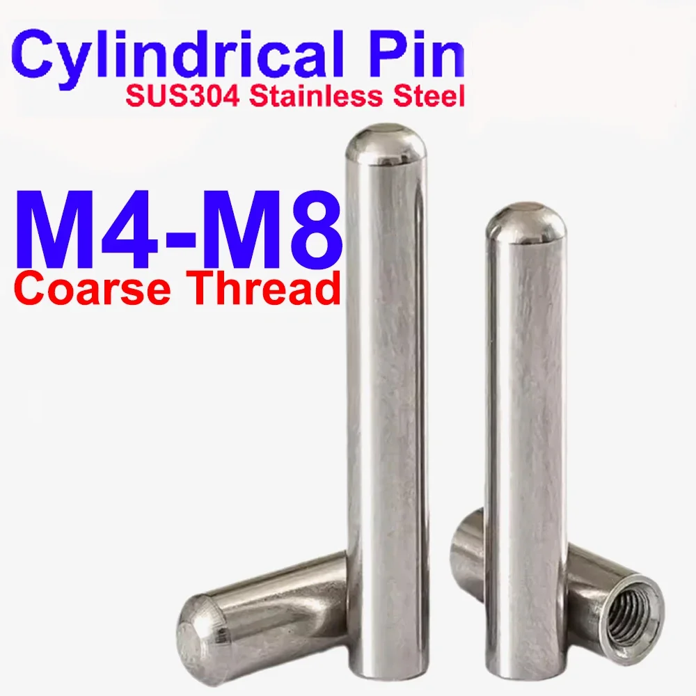 M4 M5 M6 M8 SUS304 Stainless Steel Guide Pillar Cylindrical Pin Internal Thread Perforated Pin Positioning Pin