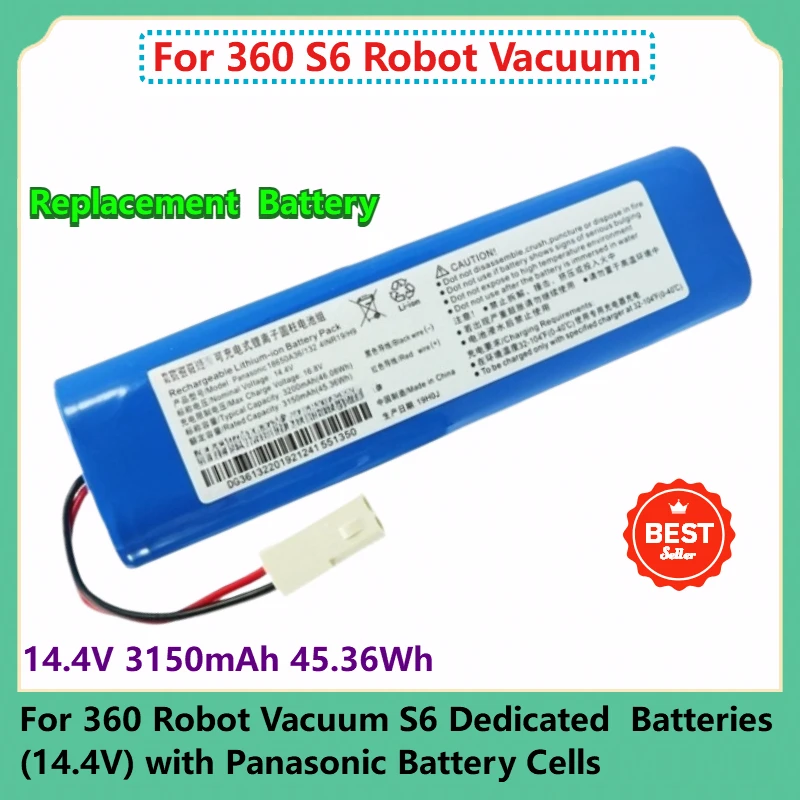 

Replacement Battery 14.4V 3150mAh 45.36Wh for 360 Robot Vacuum S6 Dedicated Batteries (14.4V) with Panasonic Battery Cells
