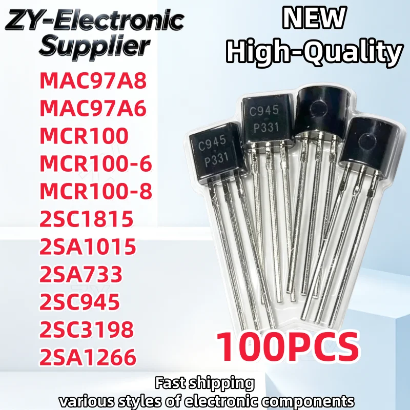 100Pcs MAC97A8 MAC97A6 MCR100 MCR100-6 MCR100-8 2SC1815 2SA1015 2SA733 2SC945 2SC3198 2SA1266 TO-92 A1266 C3198 A733 A1015 C1815