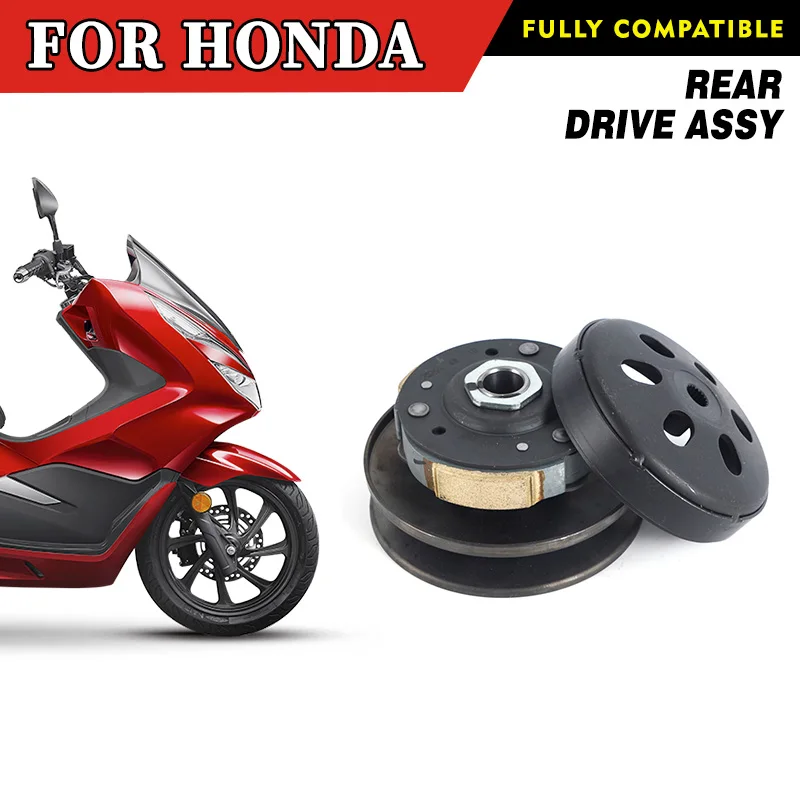 For HONDA Motorcycle PCX150 Rear Drive Assy Drive Clutch Variator Rear Wheel Drive Assembly Motorcycle Accessories Parts