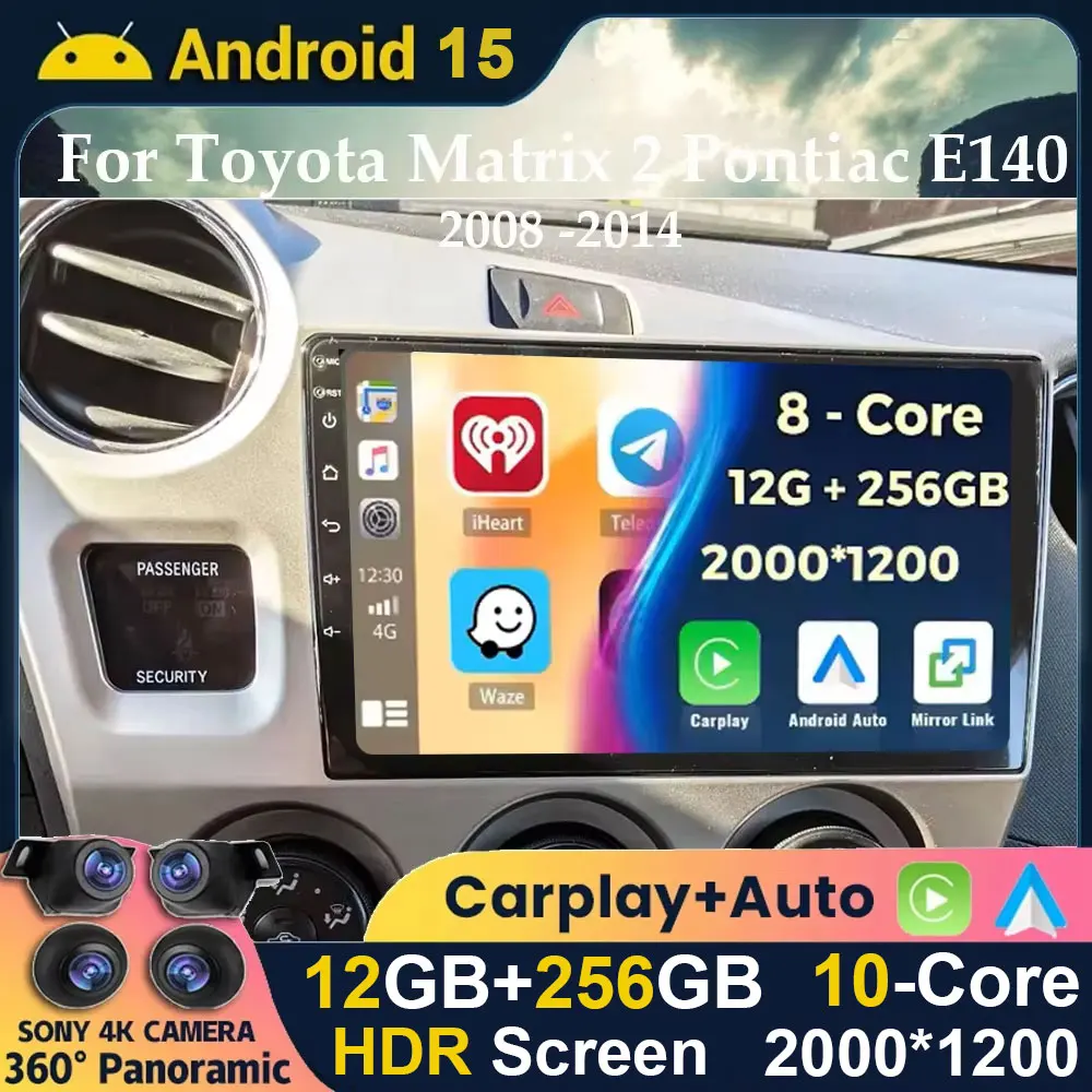 

Android 15 Carplay Auto Car Radio For Toyota Matrix 2 E140 2008 2009 2010 2011 2012 2013 2014 Multimedia Player Navigation GPS