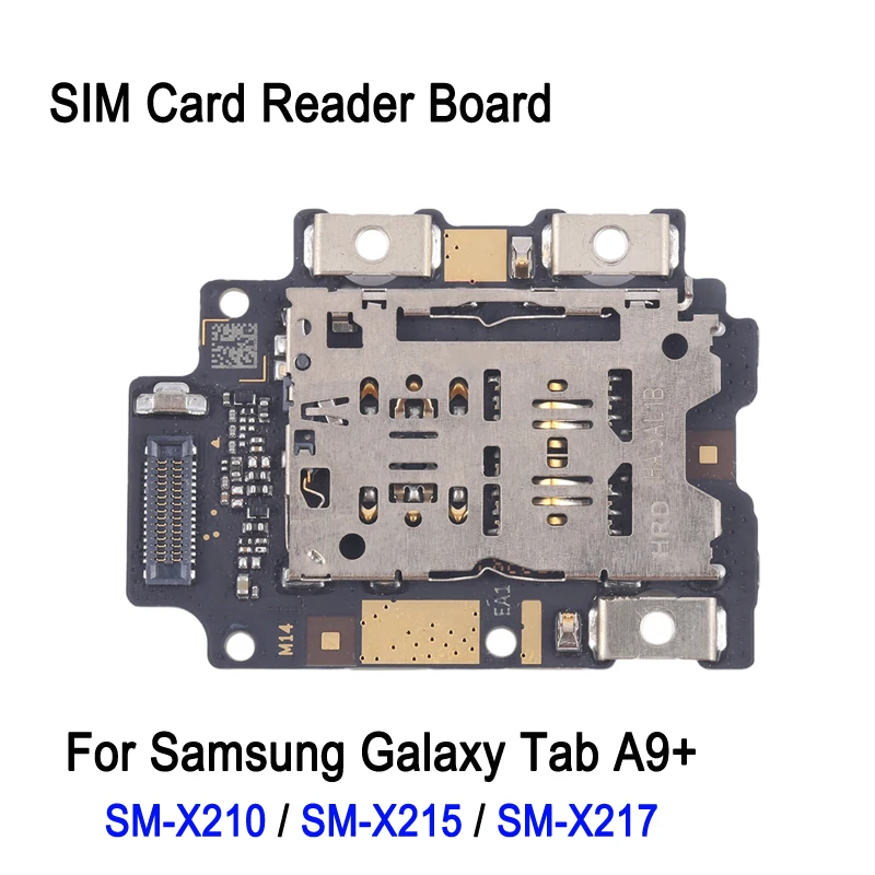 SIM Card Reader Board For Samsung Galaxy Tab A9 Plus SM-X210 / SM-X215 / SM-X217