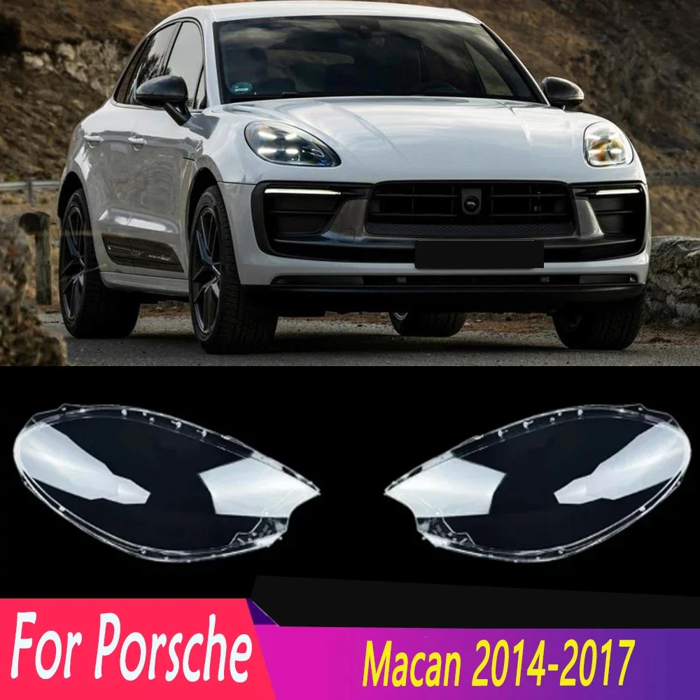 For Porsche Macan 2014 2015 2016 2017 Car Front Headlight Cover Shell Macan Transparent Cover Car Accessories