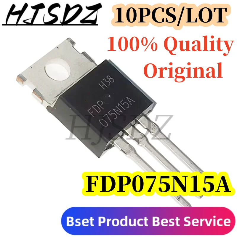 10PCS/LOT 100% Quality Original FDP075N15A FDP075N15 075N15 75N15 MOSFET TO-220