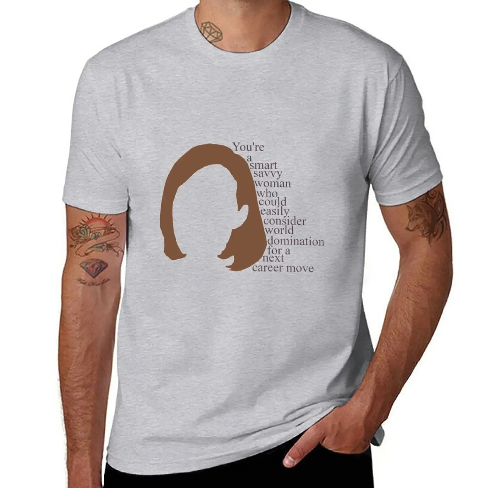 C.J. Cregg quote | You're a smart savy woman who could easily consider world domination for a next career move T-Shirt