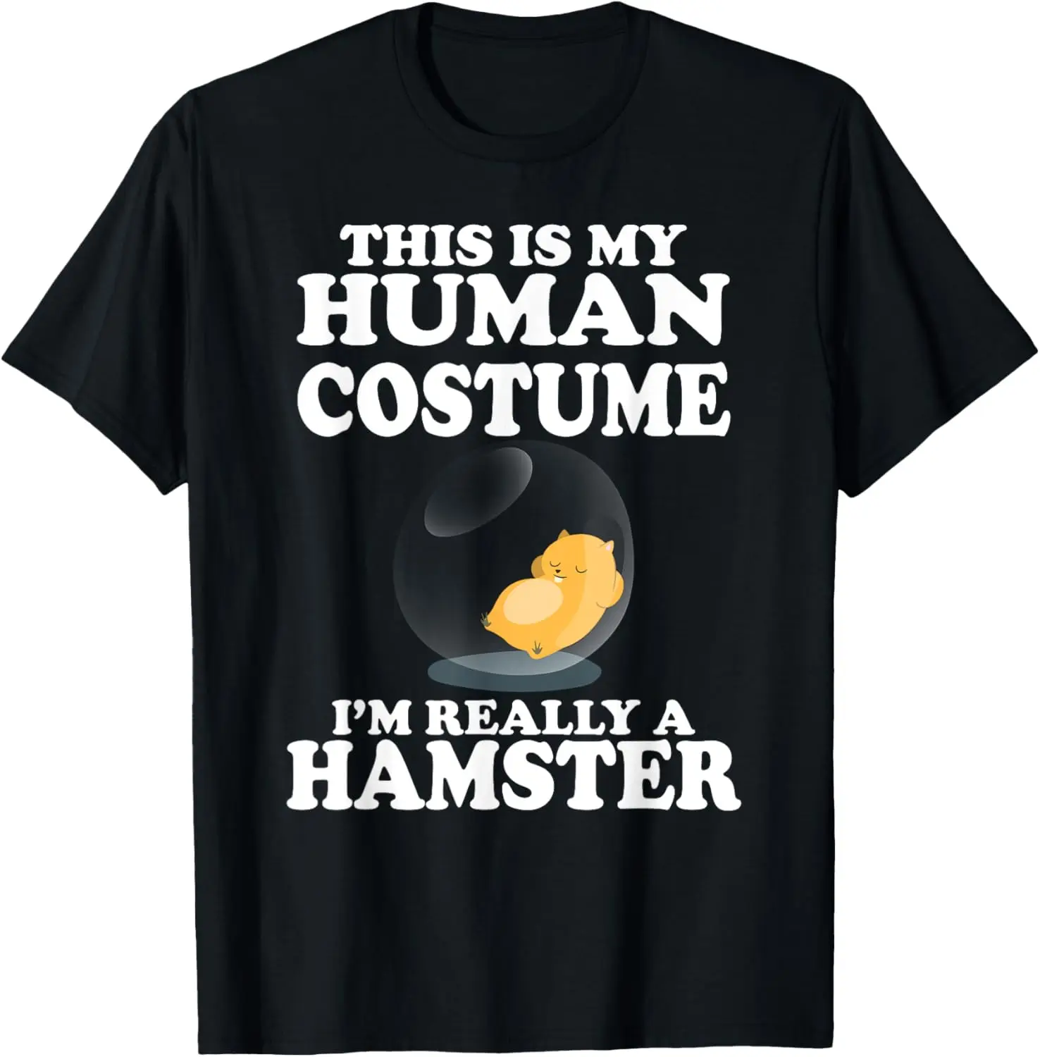 This Is My Human Costume I'm Really A Hamster Shirt 100% Cotton Trendy Y2K Short-Sleeve Tee – Soft, Quick-Drying, All Occasion Casual  Suitable For Concert Party Hanging Out Sightseeing Trip