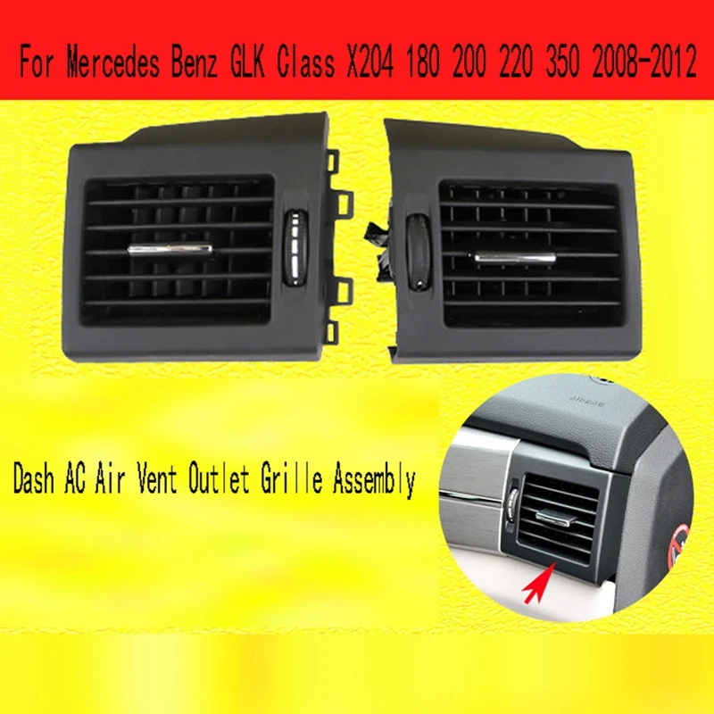 Car Dash AC Air Vent Outlet Grille Assembly For Mercedes Benz GLK Class X204 180 200 220 350 2008-2012