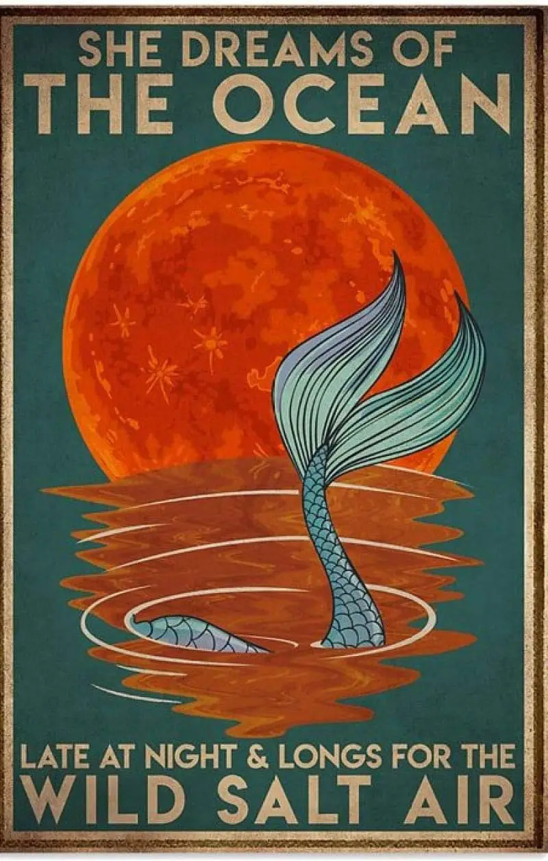 She Dreams of The Ocean Late at Night and Longs for Salt Air Retro Metal Tin Sign Vintage Aluminum Home Coffee Wall Dec
