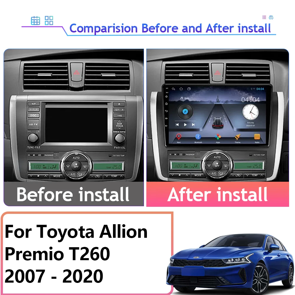 Android 13 Car Radio For Toyota Allion Premio T260 2007 - 2020 Auto Screen HDR 5G WIFI Multimedia Player Navigation 2din DVD