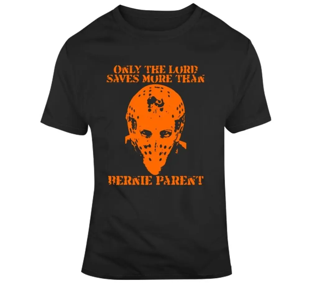 Bernie Parent Hockey Legend Only The Lord Saves T Shirt