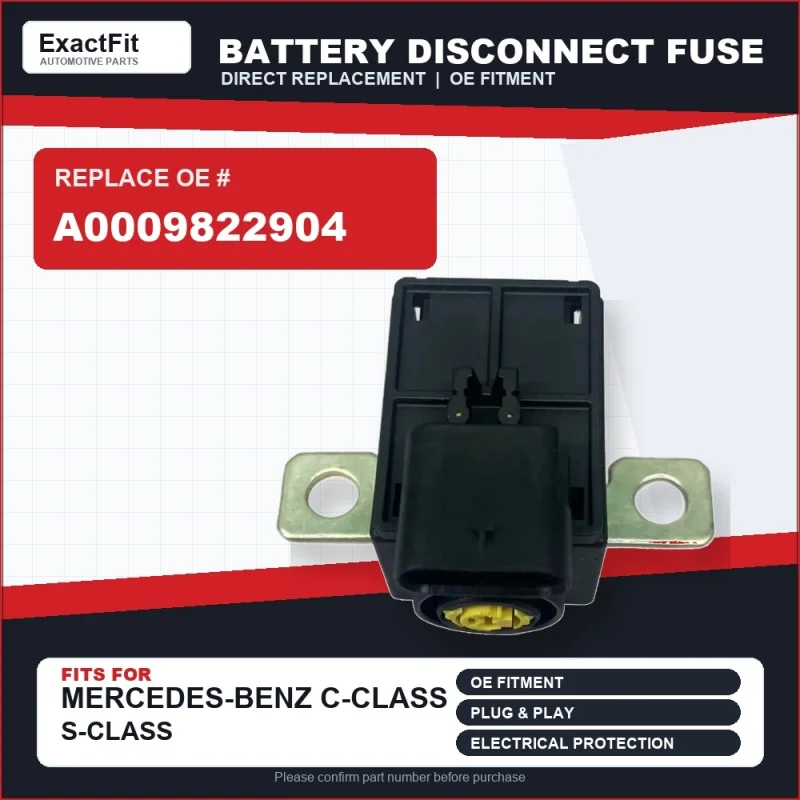 A0009822904 A0009822904 Fusible de déconnexion de batterie compatible avec Mercedes-Benz Classe C Classe S CLA Classe A Classe B W177 W206 W223