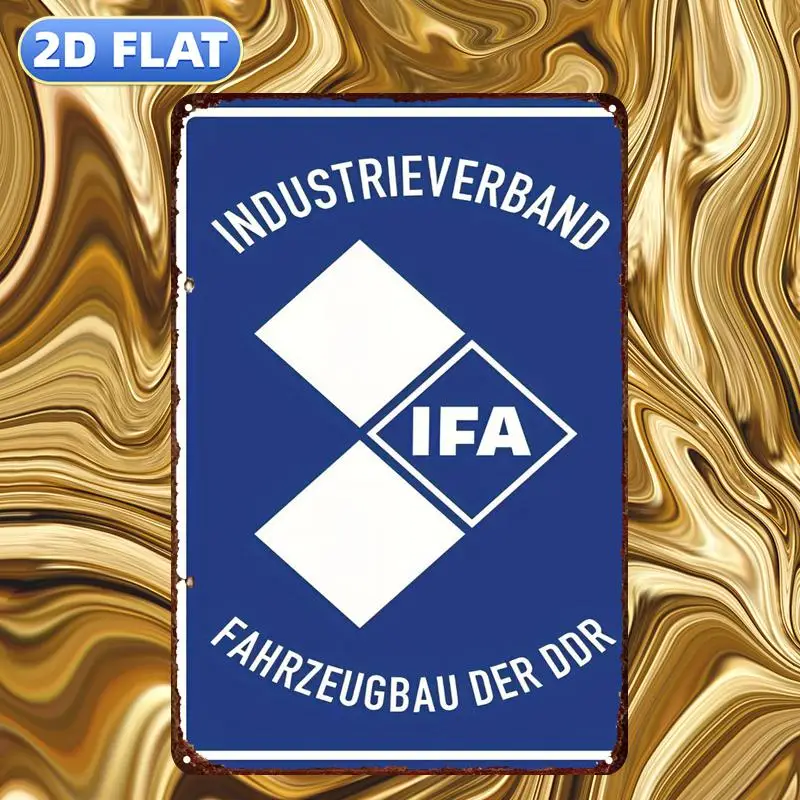 2D Flat 1pc, IFA - Industrial Association of Vehicle Manufacturing in The GDR, Metal Iron Sign, Size (8