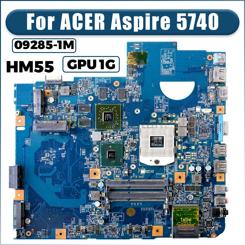 

48.4GD01.01M For ACER Aspire 5740 5740G Laptop Mainboard 09285-1M HM55 216-0772000 1G DDR3 Notebook Motherboard Tested